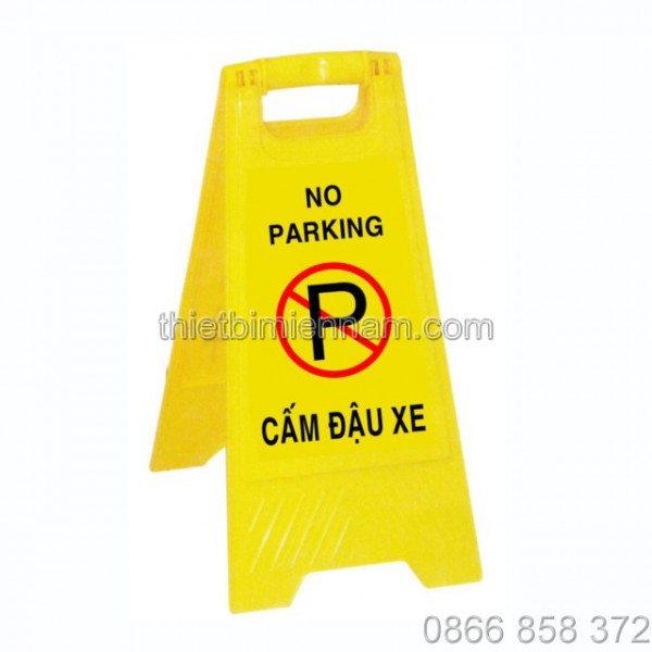 Biển chữ A cảnh báo cấm đậu xe 1